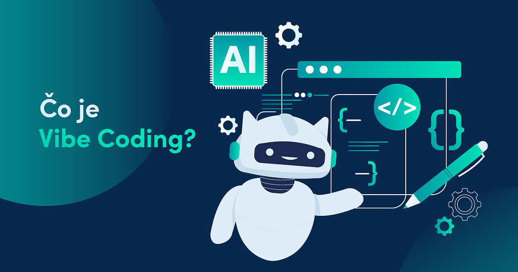 Čo je Vibe Coding?