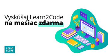 Vyzkoušej si Learn2Code na měsíc zdarma 😲