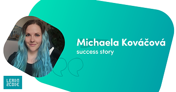Success story: Michaela vyměnila administrativu za frontend